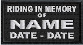 Riding In Memory Of Full Embroidered - Name and Dates