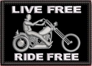 Live Free Ride Free Rectangle Patch